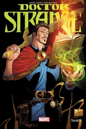 Couverture du livre « Doctor Strange Tome 1 » de Chris Bachalo et Jason Aaron aux éditions Panini