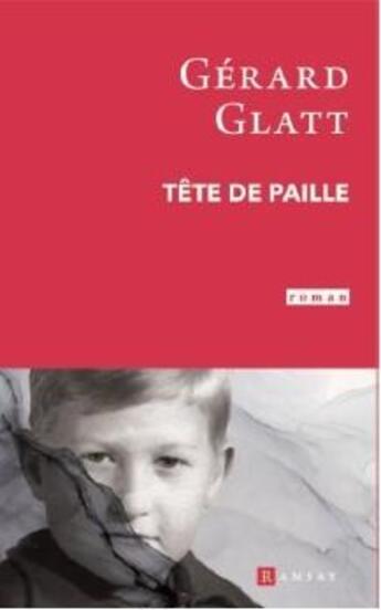 Couverture du livre « Tête de paille » de Gerard Glatt aux éditions Ramsay