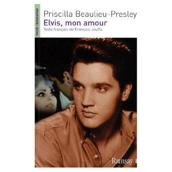 Couverture du livre « Elvis, mon amour » de Beaulieu Presle aux éditions Ramsay