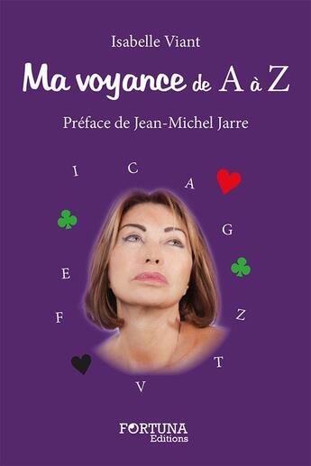 Couverture du livre « Ma voyance de A à Z » de Isabelle Viant aux éditions Fortuna