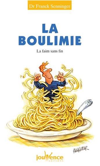 Couverture du livre « N 95 la boulimie » de Franck Senninger aux éditions Jouvence