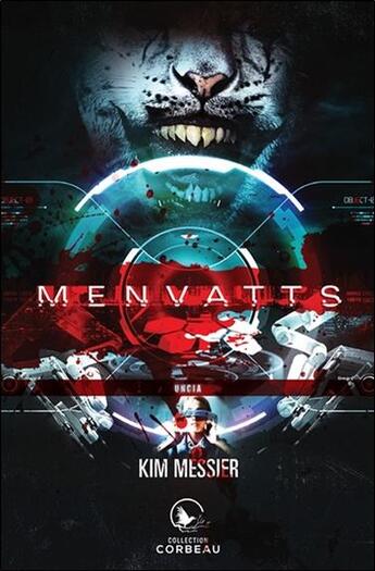 Couverture du livre « Menvatts ; Uncia » de Kim Messier aux éditions Ada