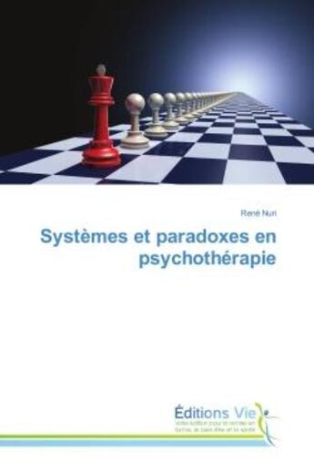 Couverture du livre « Systèmes et paradoxes en psychothérapie » de Rene Nuri aux éditions Vie