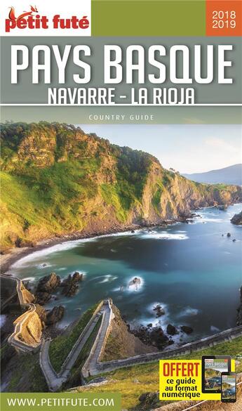 Couverture du livre « GUIDE PETIT FUTE ; COUNTRY GUIDE ; Pays basque, Navarre, La Rioja (édition 2018/2019) » de  aux éditions Le Petit Fute