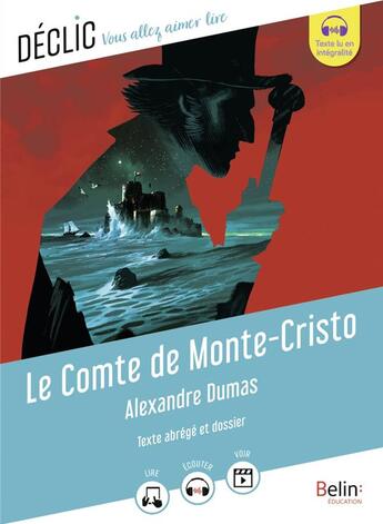 Couverture du livre « Le comte de Monte-Cristo » de Alexandre Dumas et Cedric Hannedouche aux éditions Belin Education