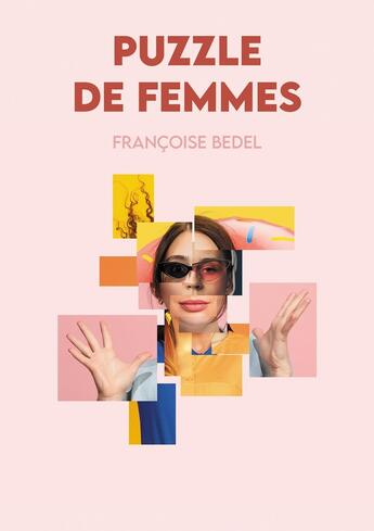 Couverture du livre « Puzzle de femmes » de Francoise Bedel aux éditions Les Trois Colonnes