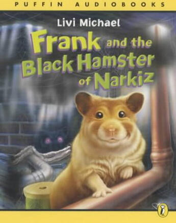 Couverture du livre « Frank And The Black Hamster Of Narkiz (Ab) » de Michael Livi aux éditions Penguin Audio