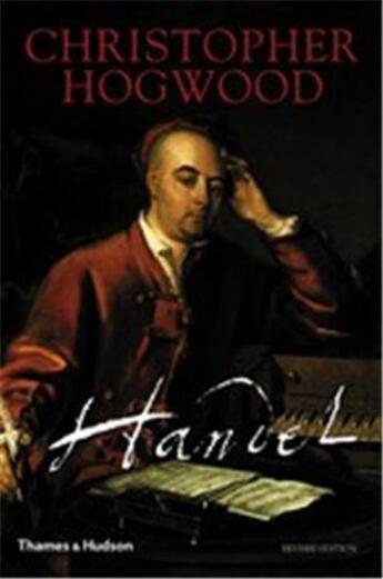 Couverture du livre « Handel » de Hogwood Christopher aux éditions Thames & Hudson