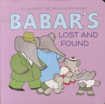 Couverture du livre « Babar's lost and found » de Laurent De Brunhoff aux éditions Abrams Us