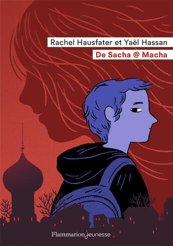 Couverture du livre « De Sacha @ Macha » de Rachel Hausfater et Yael Hassan aux éditions Flammarion Jeunesse