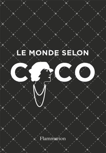 Couverture du livre « Le monde selon Coco » de Jean-Christophe Napias et Patrick Mauries aux éditions Flammarion