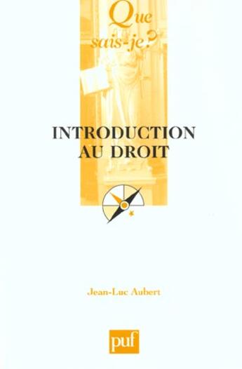 Couverture du livre « Introduction au droit (9e ed) » de Jean-Luc Aubert aux éditions Que Sais-je ?