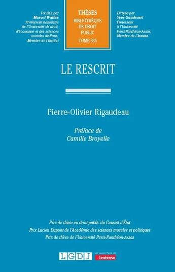 Couverture du livre « Le rescrit » de Pierre-Olivier Rigaudeau aux éditions Lgdj