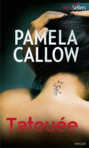 Couverture du livre « Tatouée » de Pamela Callow aux éditions Harlequin