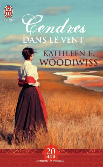 Couverture du livre « Cendres dans le vent » de Woodiwiss K E. aux éditions J'ai Lu