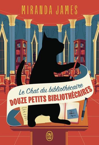 Couverture du livre « Le Chat du bibliothécaire : Douze petits bibliothécaires » de Miranda James aux éditions J'ai Lu