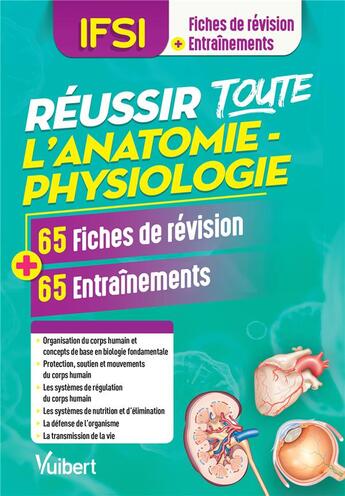 Couverture du livre « IFSI ; réussir toute l'anatomie-physiologie ; 65 fiches de révision, 65 entraînements » de Cedric Favro aux éditions Vuibert