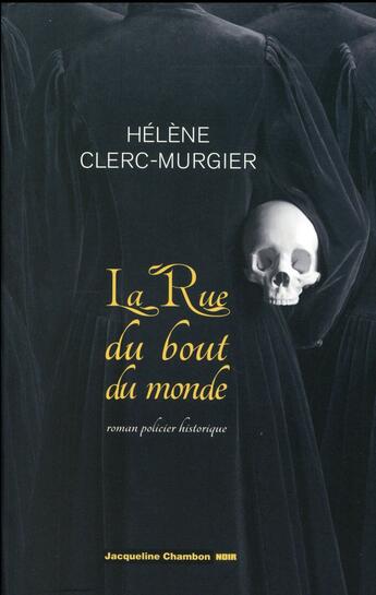 Couverture du livre « La rue du bout du monde » de Clerc-Murgier Hélène aux éditions Jacqueline Chambon