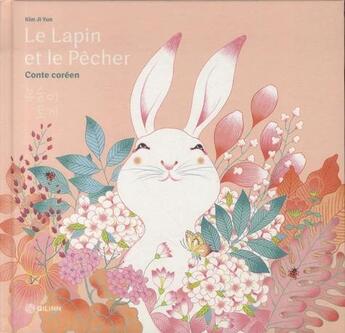 Couverture du livre « Le lapin et le pêcher » de Kim Jiyun aux éditions Qilinn