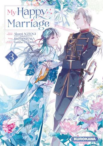 Couverture du livre « My happy marriage Tome 3 » de Akumi Agitogi et Rito Kosaka aux éditions Kurokawa