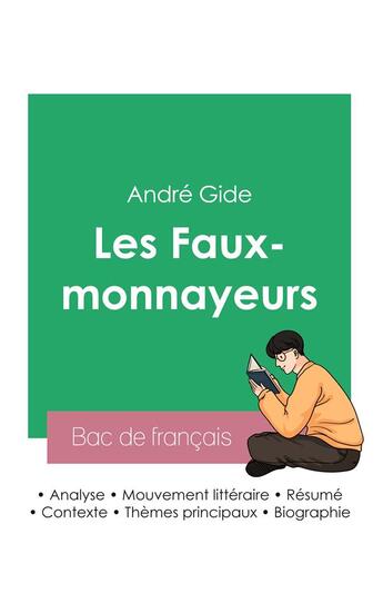 Couverture du livre « Réussir son Bac de français 2023 : Analyse des Faux-monnayeurs d'André Gide » de André Gide aux éditions Bac De Francais