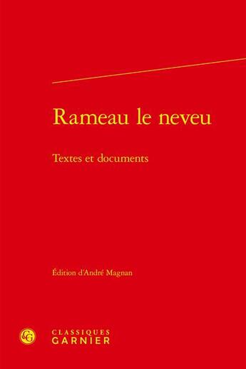 Couverture du livre « Rameau le neveu - textes et documents » de Anonyme aux éditions Classiques Garnier