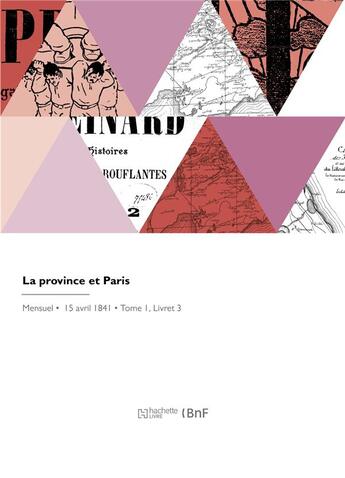 Couverture du livre « La province et Paris » de Gustave Le Brisoys Desnoiresterres aux éditions Hachette Bnf