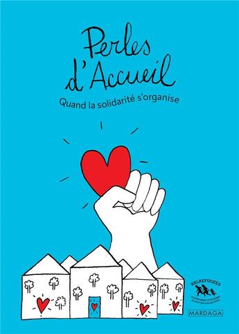 Couverture du livre « Perles d'accueil ; témoignages d'une initiative citoyenne » de  aux éditions Mardaga Pierre