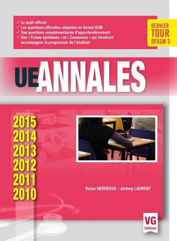 Couverture du livre « UE annales ; 2010/2015 » de Jeremy Laurent et Victor Herreros aux éditions Vernazobres Grego