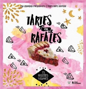 Couverture du livre « Tartes en rafale » de Isa Chandr Moskowitz aux éditions L'age D'homme V