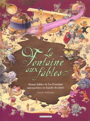 Couverture du livre « La fontaine aux fables t.1 » de  aux éditions Delcourt