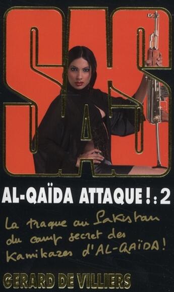 Couverture du livre « SAS T.174 ; Al-Quaida attaque t.2 » de Gerard De Villiers aux éditions Malko