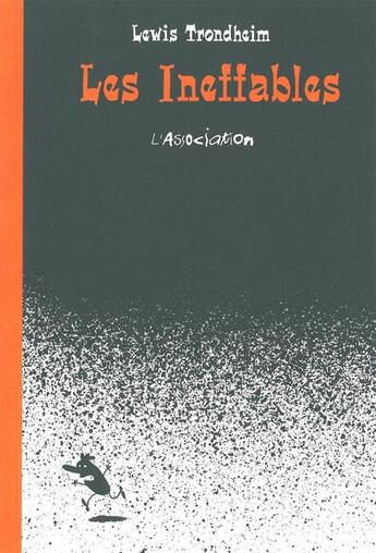 Couverture du livre « Les Ineffables » de Lewis Trondheim aux éditions L'association