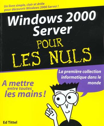 Couverture du livre « Windows 2000 Server Pour Les Nuls » de Idg aux éditions First Interactive