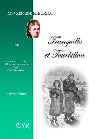 Couverture du livre « Tranquille et tourbillon » de Zénaïde Fleuriot aux éditions Saint-remi