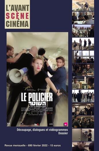 Couverture du livre « L'avant-scene cinema n 690 : the policeman de nadav lapid - fevrier 2022 » de  aux éditions Alice Edition