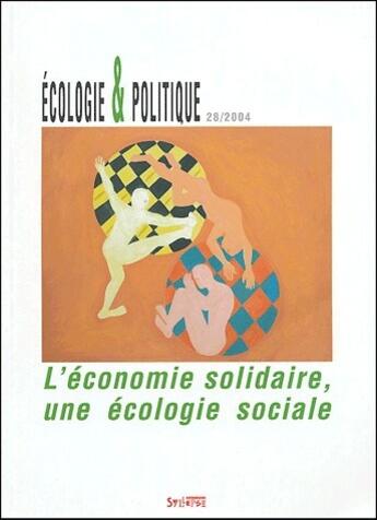 Couverture du livre « Economie solidaire, une ecologie sociale » de  aux éditions Syllepse