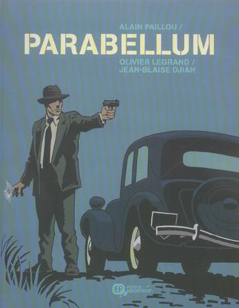 Couverture du livre « Parabellum » de Paillou/Djian aux éditions Paquet