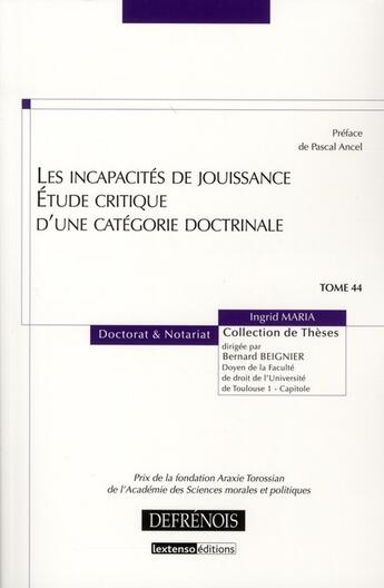 Couverture du livre « Les incapacités de jouissance; étude critique d'une catégorie doctrinale » de Ingrid Maria aux éditions Defrenois