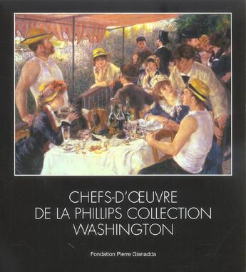 Couverture du livre « Tresors de la phillips collection / broche - 55 oeuvres de washington expo 2004 » de  aux éditions Gianadda