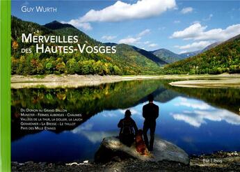 Couverture du livre « MERVEILLES DES HAUTES-VOSGES » de Guy Wurth aux éditions Est Libris
