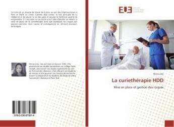 Couverture du livre « La curietherapie hdd - mise en place et gestion des risques » de Jreij Mirna aux éditions Editions Universitaires Europeennes