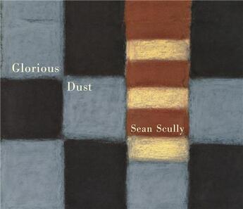 Couverture du livre « Sean scully glorious dust » de John Yau aux éditions Steidl