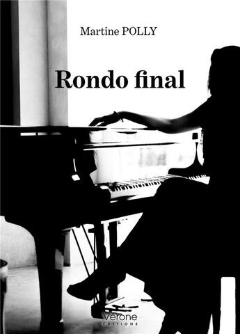 Couverture du livre « Rondo final » de Martine Polly aux éditions Verone