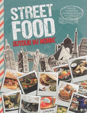 Couverture du livre « Street food autour du monde » de  aux éditions L'imprevu