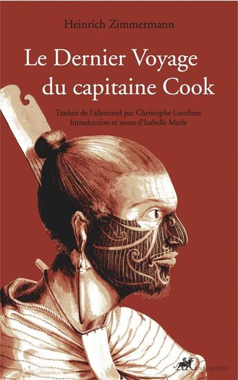 Couverture du livre « Le dernier voyage du capitaine Cook » de Heinrich Zimmermann aux éditions Anacharsis