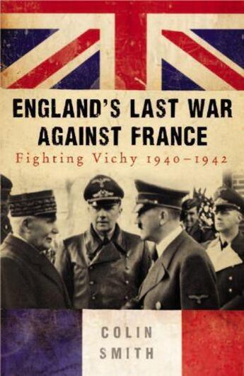 Couverture du livre « England's Last War Against France » de Smith Colin aux éditions Orion Digital