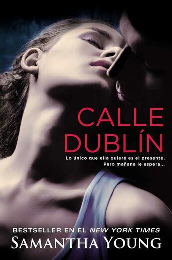 Couverture du livre « Calle Dublín » de Samantha Young aux éditions Penguin Group Us