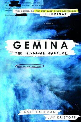 Couverture du livre « GEMINAE - THE ILLUMINAE FILES BOOK 2 » de Amie Kaufman et Jay Kristoff aux éditions Oneworld