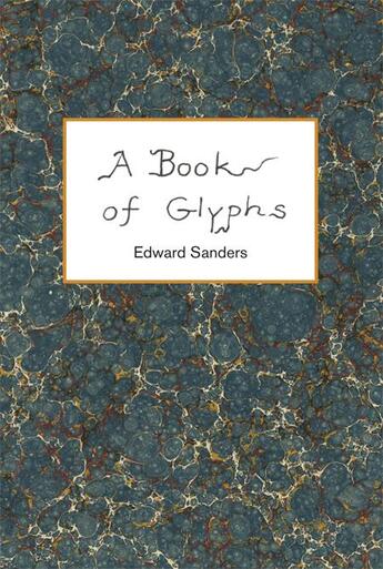 Couverture du livre « A book of glyphs » de Edward Sanders aux éditions Dap Artbook